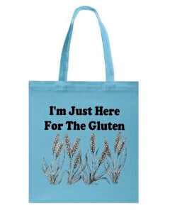 Im-here-for-the-gluten-bag